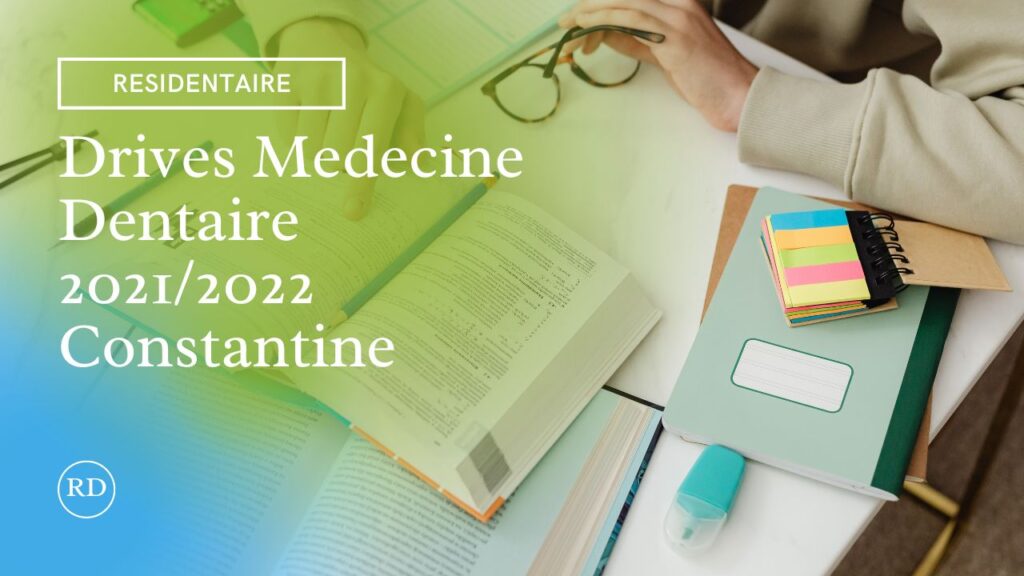 Drives Medecine Dentaire 20212022 Constantine